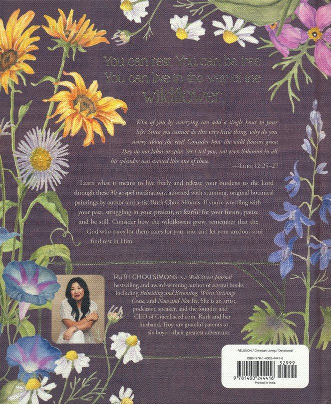 The Way of the Wildflower: Gospel Meditations to Unburden Your Anxious Soul